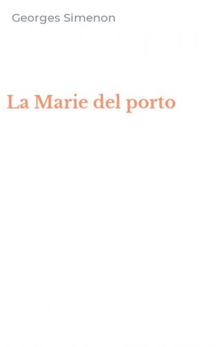 La Marie del porto