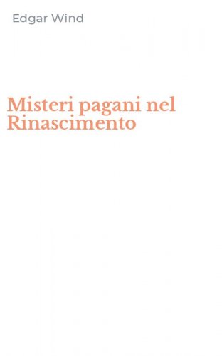 Misteri pagani nel Rinascimento