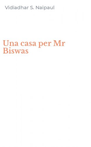 Una casa per Mr Biswas