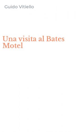 Una visita al Bates Motel