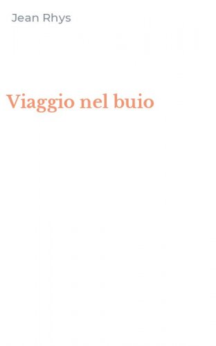 Viaggio nel buio