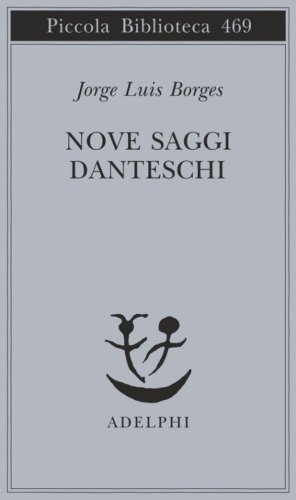 Nove saggi danteschi