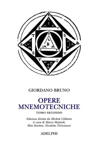 Opere mnemotecniche. Testo latino a fronte