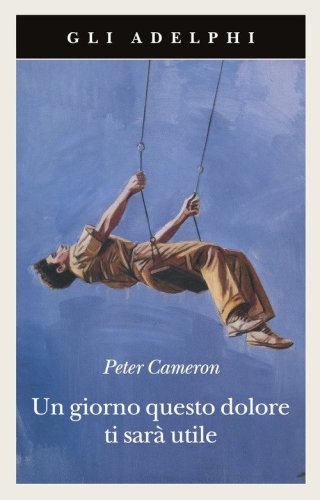 Un giorno questo dolore ti sar&agrave; utile