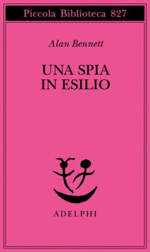 Una spia in esilio