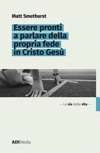 Essere pronti a parlare della propria fede in Cristo Ges&ugrave;