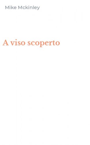 A viso scoperto