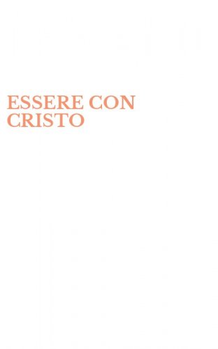 ESSERE CON CRISTO
