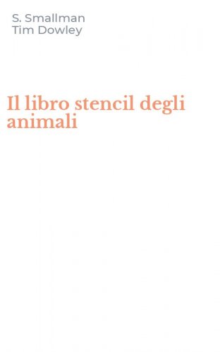 Il libro stencil degli animali