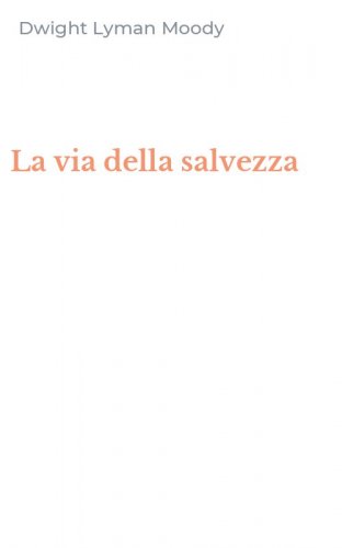 La via della salvezza