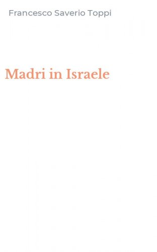 Madri in Israele