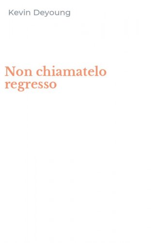 Non chiamatelo regresso