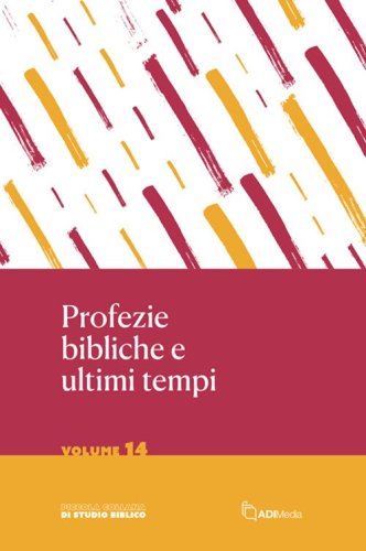Profezie bibliche e ultimi tempi
