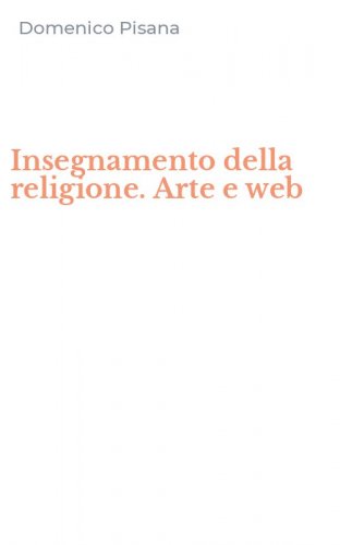 Insegnamento della religione. Arte e web