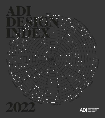 ADI design index 2022. Ediz. italiana e inglese