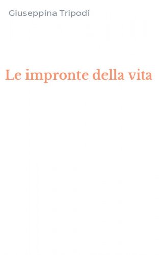 Le impronte della vita