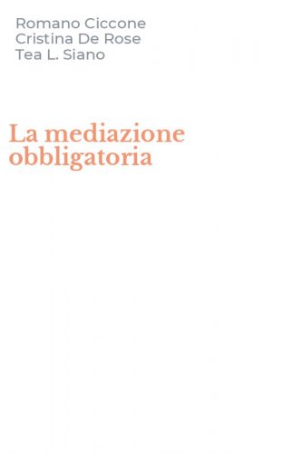 La mediazione obbligatoria