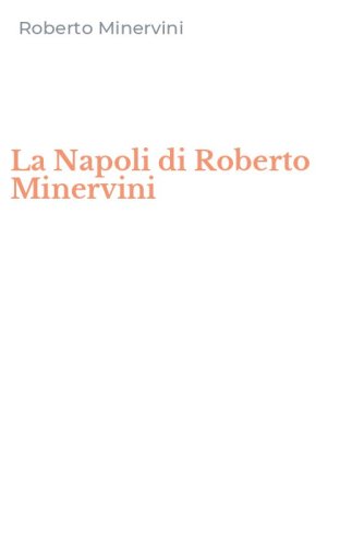 La Napoli di Roberto Minervini