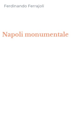 Napoli monumentale
