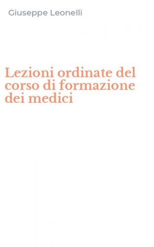 Lezioni ordinate del corso di formazione dei medici