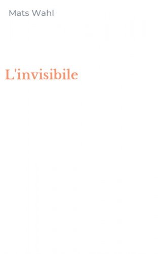 L'invisibile