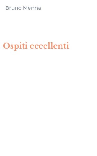Ospiti eccellenti