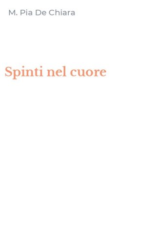 Spinti nel cuore