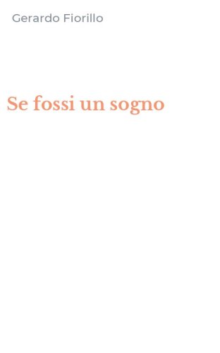 Se fossi un sogno