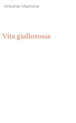 Vita giallorossa