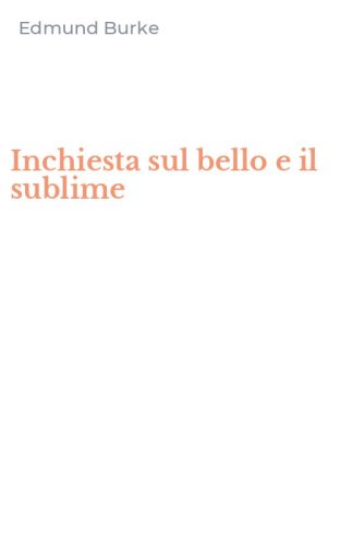 Inchiesta sul bello e il sublime
