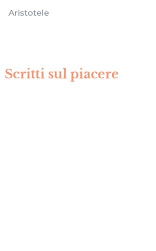 Scritti sul piacere