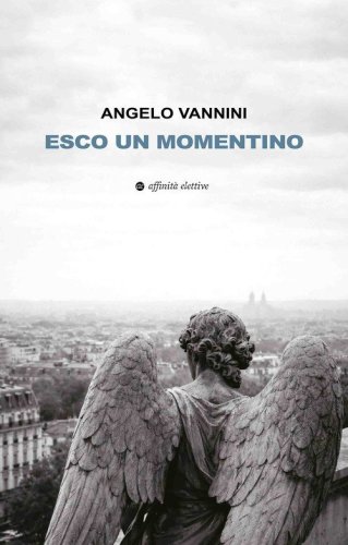 Esco un momentino