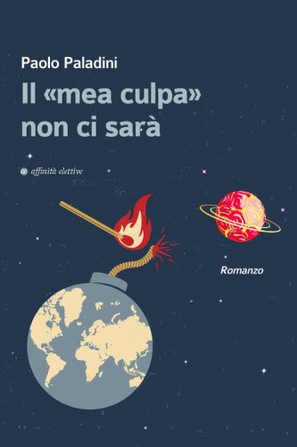 Il &laquo;mea culpa&raquo; non ci sar&agrave;