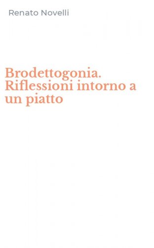Brodettogonia. Riflessioni intorno a un piatto