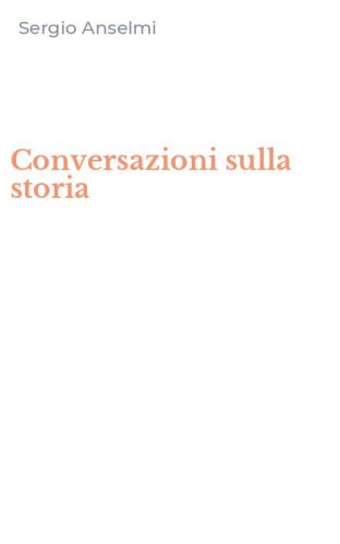 Conversazioni sulla storia
