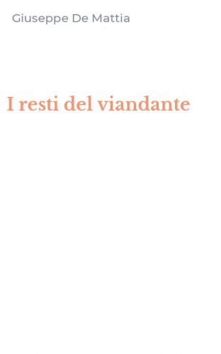 I resti del viandante
