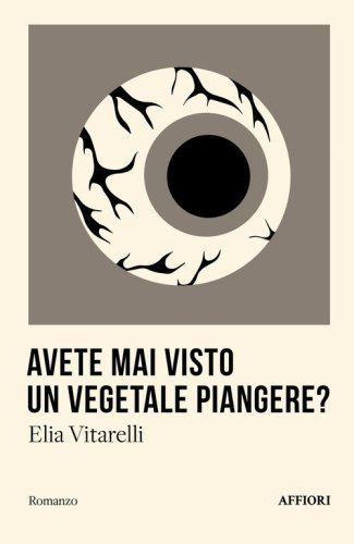 Avete mai visto un vegetale piangere?