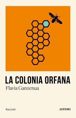 La colonia orfana