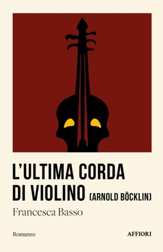 L'ultima corda di violino (Arnold B&ouml;cklin)