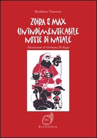 Un'indimenticabile notte di Natale. Zoira & Max