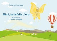 Mim&igrave;, la farfalla d'oro