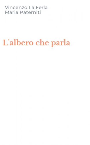 L'albero che parla