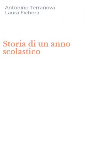 Storia di un anno scolastico