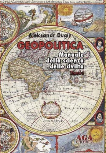 Geopolitica. Manuale della scienza delle civilt&agrave;
