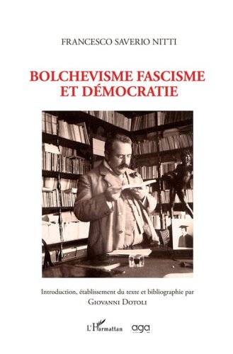 Bolchevisme fascisme et d&eacute;mocratie