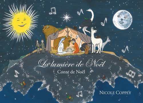 La lumi&egrave;re de No&euml;l. Conte de No&euml;l
