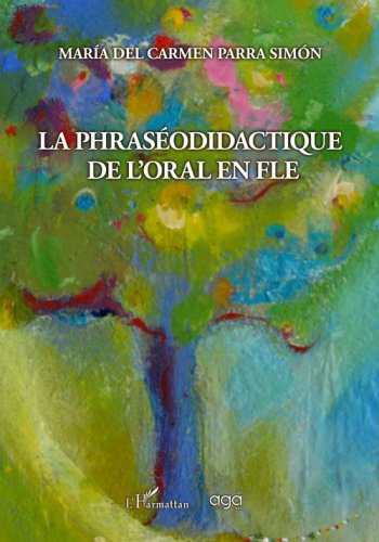 La phras&eacute;odidactique de l'oral en fle