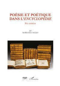 Po&eacute;sie et po&eacute;tique dans l'Encyclop&eacute;die. Six entr&eacute;es