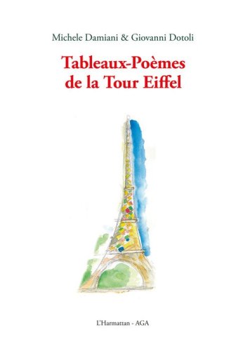 Tableaux-po&egrave;mes de la Tour Eiffel