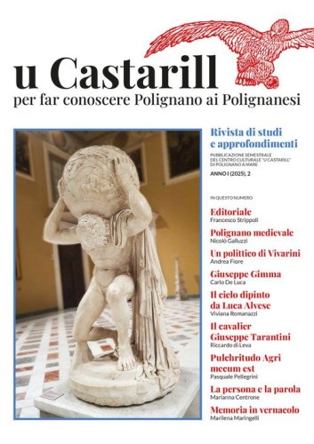 U Castarill. Per far conoscere Polignano ai Polignanesi